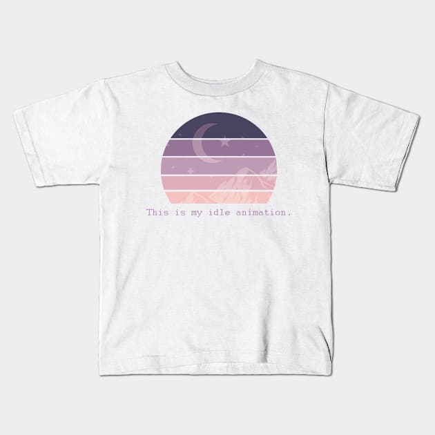 This Is My Idle Animation Kids T-Shirt by CharismaCat